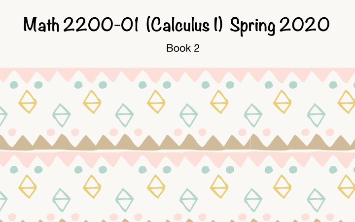math 2200 01 calculus i spring 2020