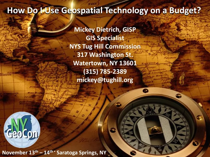 how do i use geospatial technology on a budget