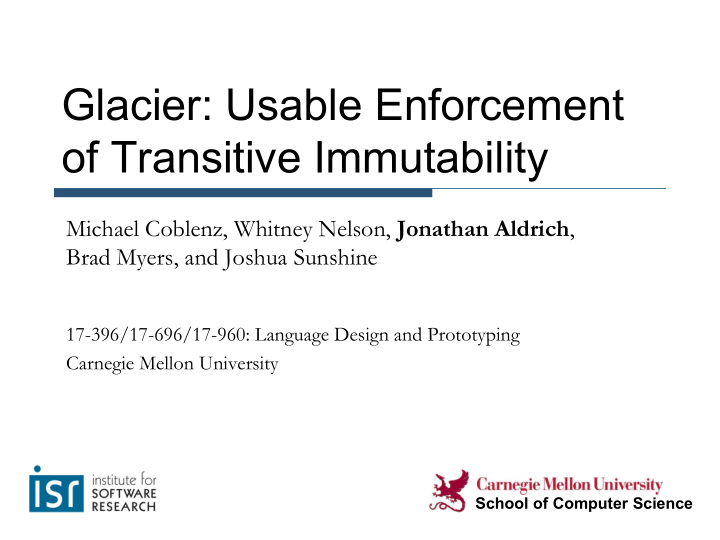 glacier usable enforcement of transitive immutability