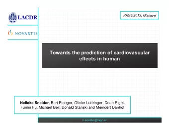 Towards the prediction of cardiovascular  effects in human Nelleke Snelder , Bart Ploeger, Olivier