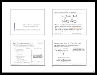 Propagating Error Backward  Hyperparameters for Neural Networks } Multi-layer (deep) neural