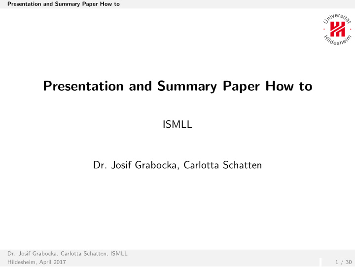 presentation and summary paper how to