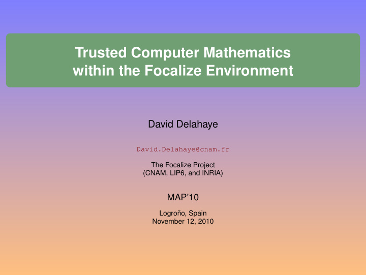 trusted computer mathematics within the focalize