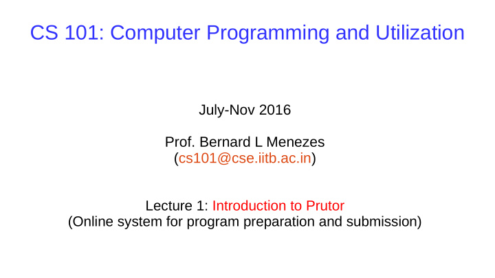 cs 101 computer programming and utilization