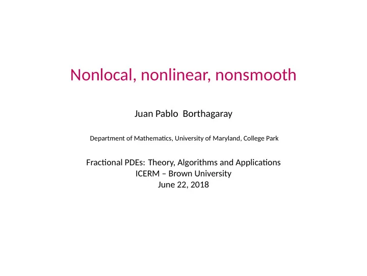 nonlocal nonlinear nonsmooth