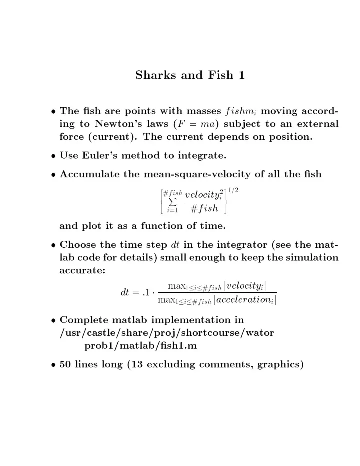 sharks and fish the sh are p oin ts with masses mo ving