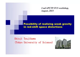 ! ! ! Shinji !  !Tsujikawa !  ! !  !  !  !  !(Tokyo !  !University !  !of !  !Science) !  !