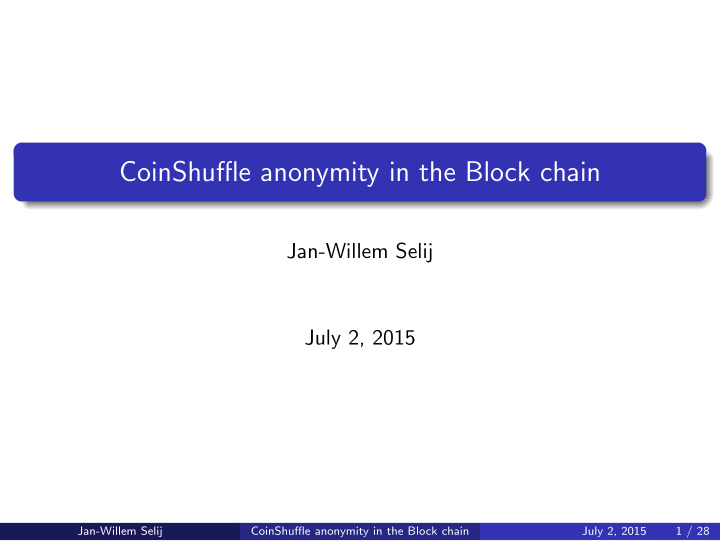 coinshuffle anonymity in the block chain