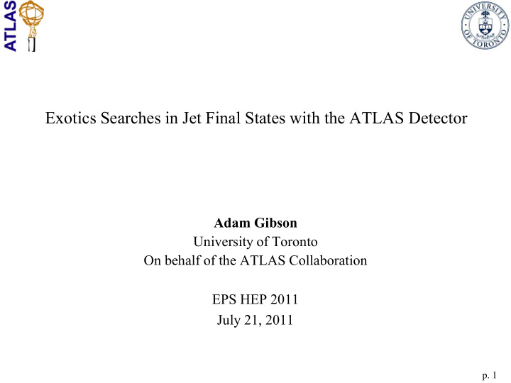 exotics searches in jet final states with the atlas