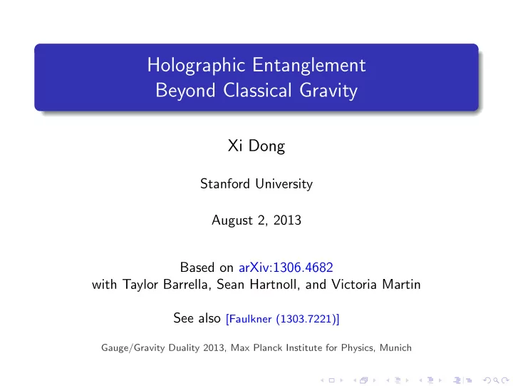 holographic entanglement beyond classical gravity