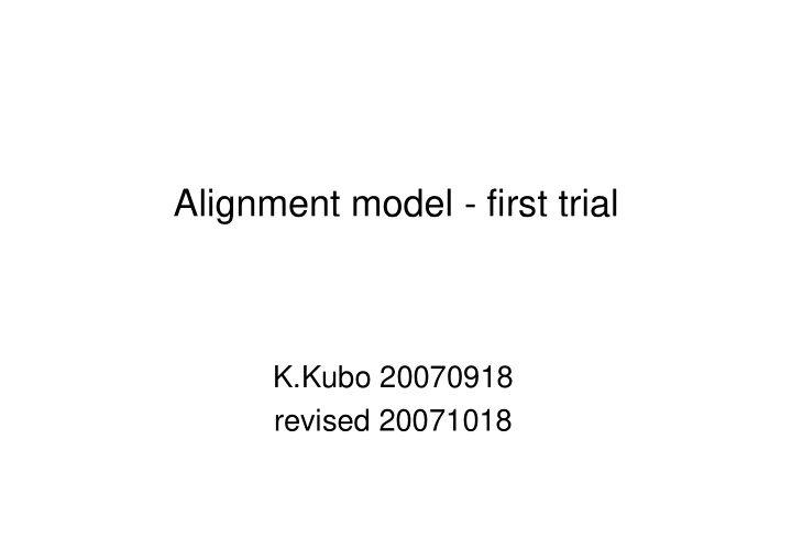 alignment model first trial g e ode s a