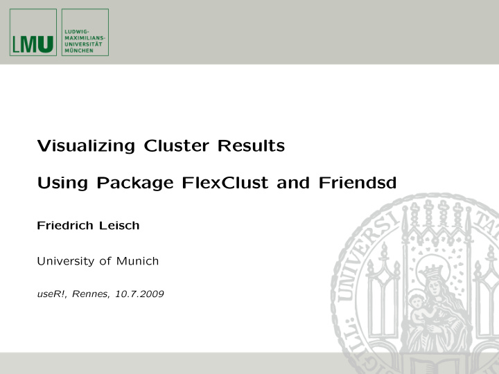 visualizing cluster results using package flexclust and