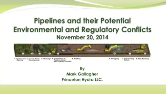 Princeton Hydro LLC.  Pipelines in the Landscape  Both photographs attributed to Delaware