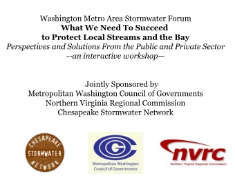 Perspectives and Solutions From the Public and Private Sector --an interactive workshop