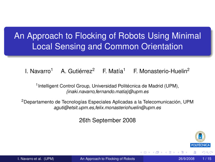an approach to flocking of robots using minimal local