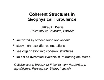 k 2 E ( k , t ) dk E ( t ) = E ( k , t ) dk , Z ( t ) =  start at k 0 , go to k 1 =k 0