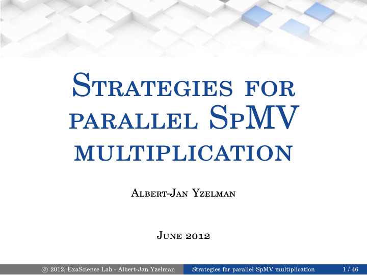 strategies for parallel spmv multiplication