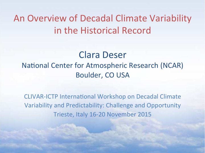 an overview of decadal climate variability in the