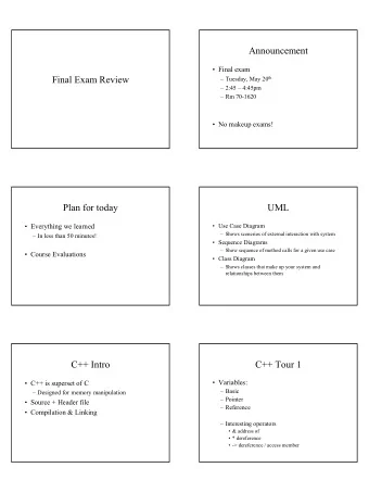 Announcement   Final exam  Final Exam Review  Tuesday, May 20 th   2:45  4:45pm   Rm