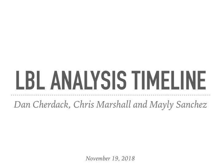 lbl analysis timeline