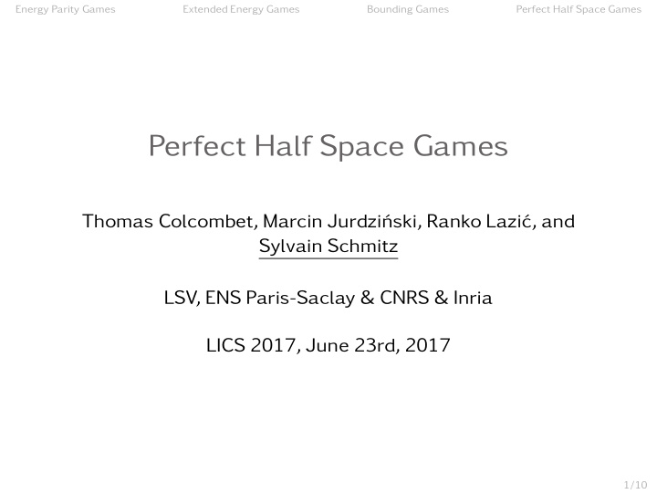 perfect half space games
