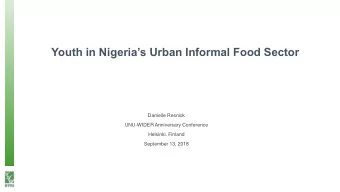 Youth in Nigerias Urban Informal Food Sector  Danielle Resnick  UNU-WIDER Anniversary Conference