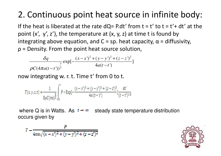 2 continuous point heat source in infinite body