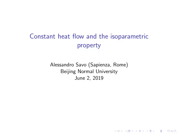 constant heat flow and the isoparametric property