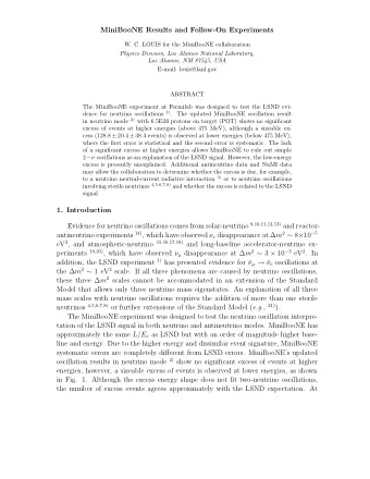 MiniBooNE Results and Follow-On Experiments  W. C. LOUIS for the MiniBooNE collaboration  Physics