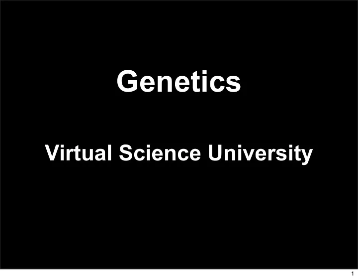 genetics