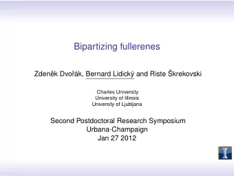 Bipartizing fullerenes  Zden  ek Dvo  rk, Bernard Lidick and Riste krekovski  Charles
