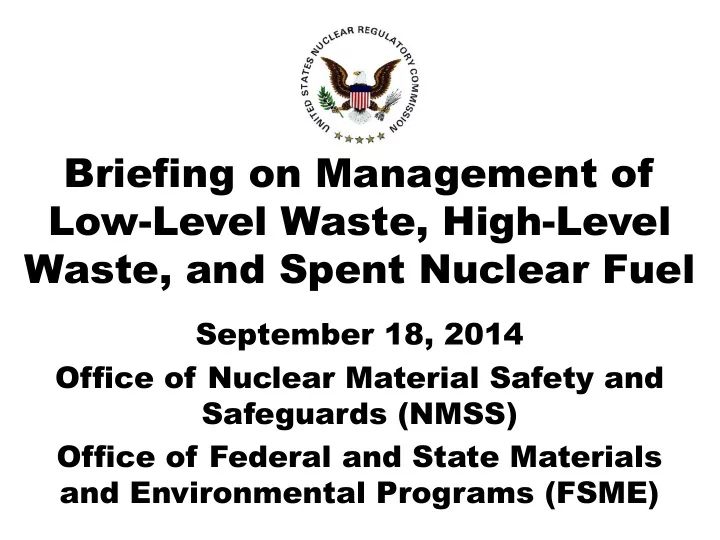 briefing on management of low level waste high level