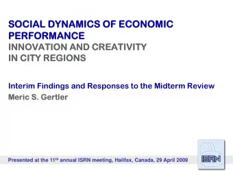SOCIAL DYNAMICS OF ECONOMIC  SOCIAL DYNAMICS OF ECONOMIC  PERFORMANCE  PERFORMANCE  INNOVATION AND