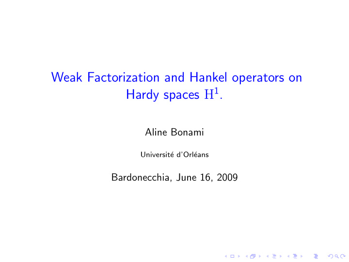 weak factorization and hankel operators on hardy spaces h