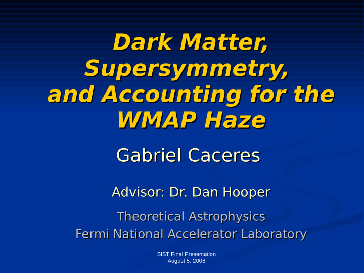 dark matter dark matter supersymmetry supersymmetry and