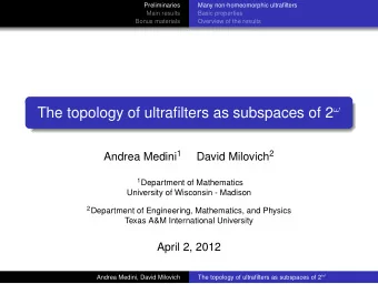 the sense of Van Douwen.   It would be desirable to get quotable topological properties