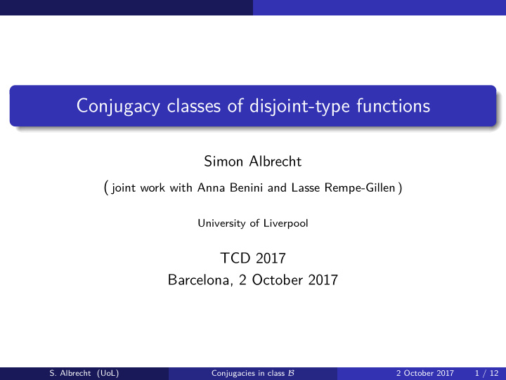 conjugacy classes of disjoint type functions
