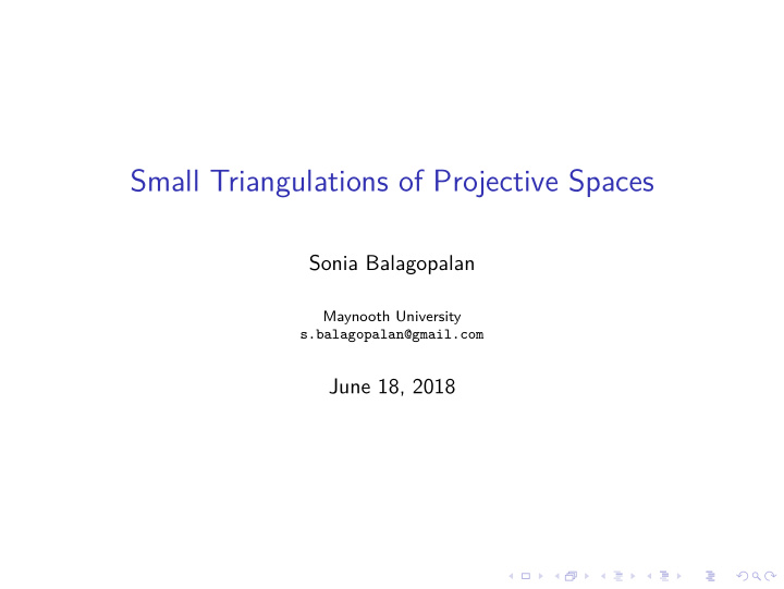 small triangulations of projective spaces