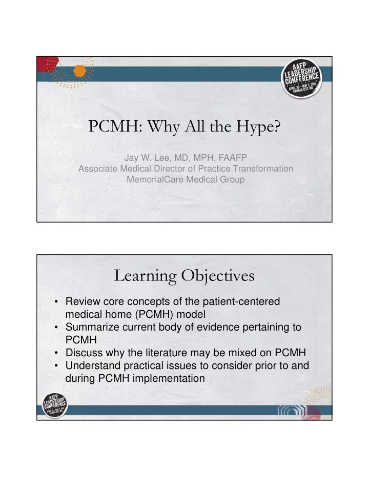 pcmh why all the hype