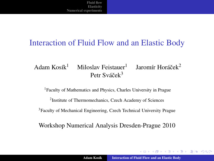 interaction of fluid flow and an elastic body
