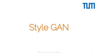 Style  le GAN  Prof. Leal-Taix and Prof. Niessner  1  Style  leGAN  Style-based generator