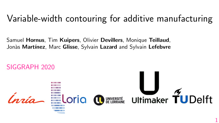 variable width contouring for additive manufacturing