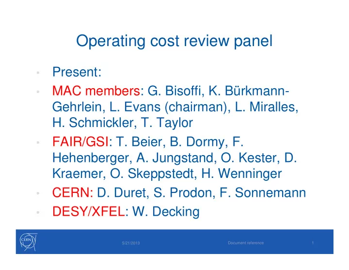 operating cost review panel
