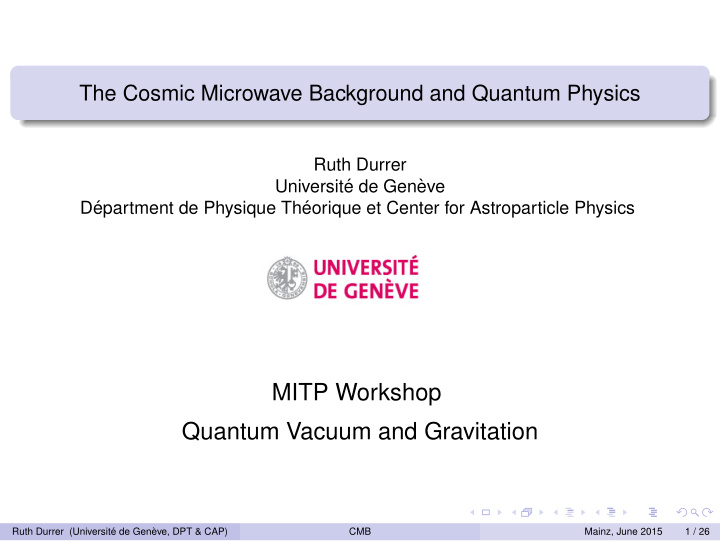 mitp workshop quantum vacuum and gravitation