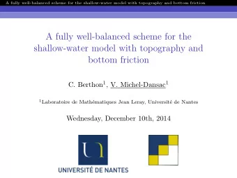 A fully well-balanced scheme for the  shallow-water model with topography and  bottom friction C.