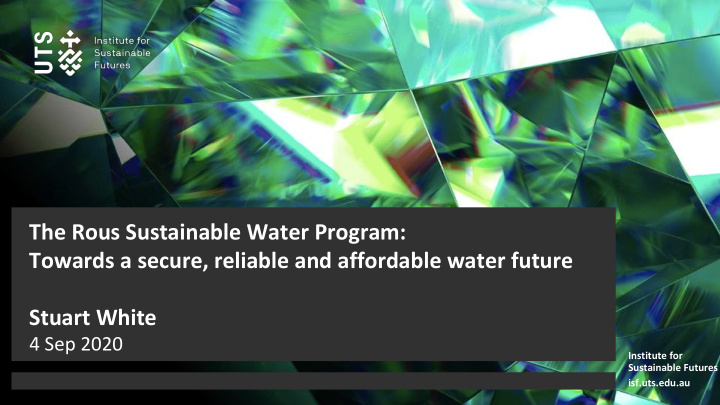 the rous sustainable water program towards a secure