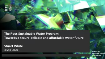 The Rous Sustainable Water Program:  Towards a secure, reliable and affordable water future  Stuart