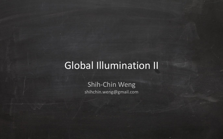 global illumination ii
