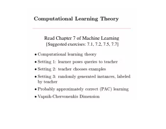 Read Chapter 7 of Machine Learning  [Suggested exercises: 7.1, 7.2, 7.5, 7.7]  Function