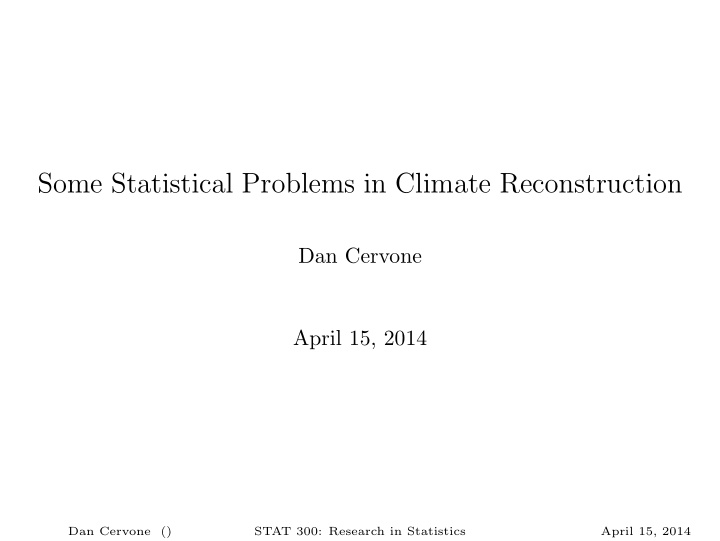 some statistical problems in climate reconstruction